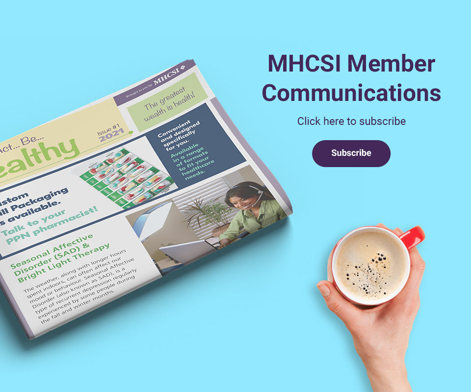 An Image of a newspaper featuring an MHCSI advertisement beside a hand holding a teacup. Text reading: MHCSI Member Communications.
